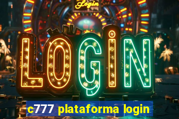 c777 plataforma login